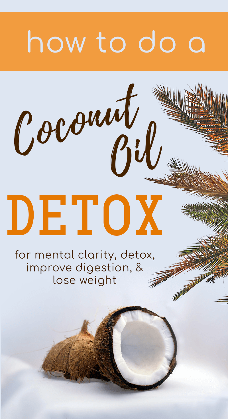 How to Do a Coconut Oil Detox to Combat Parasites, Fungus & Bacteria
